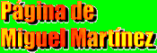 MIGUEL MARTINEZ